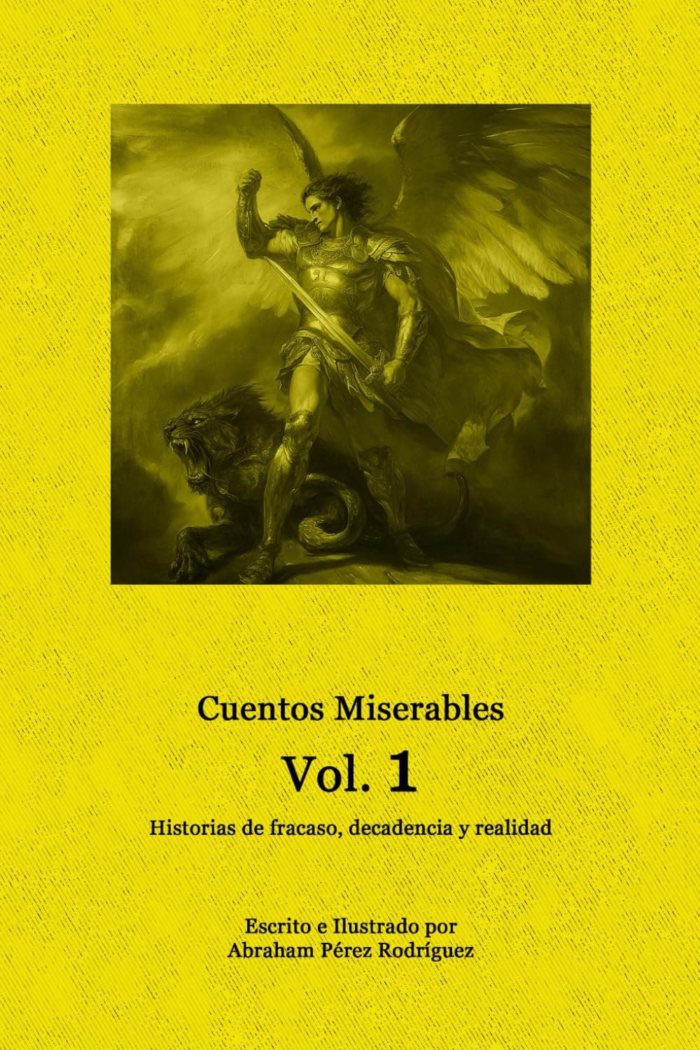 Portada del libro Cuentos Miserables Volumen 1